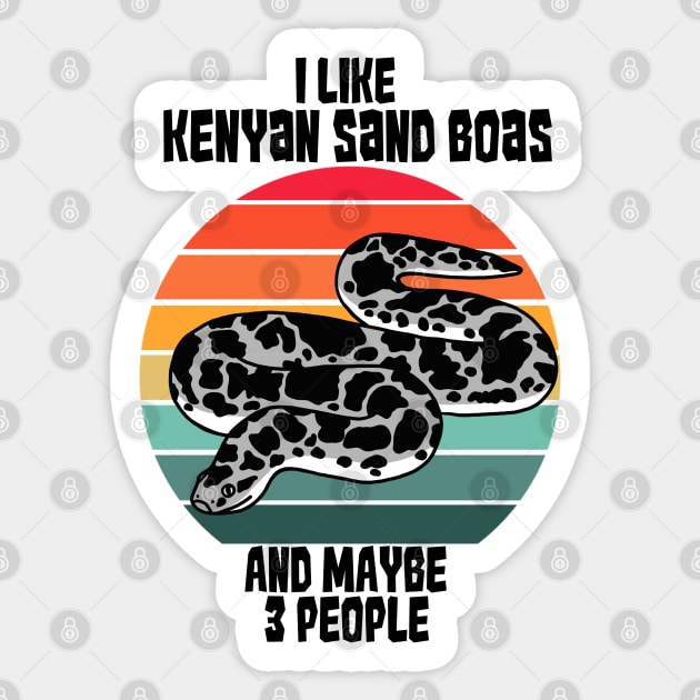 I Like Kenyan Sand Boas....and maybe 3 people Sticker by SNK Kreatures